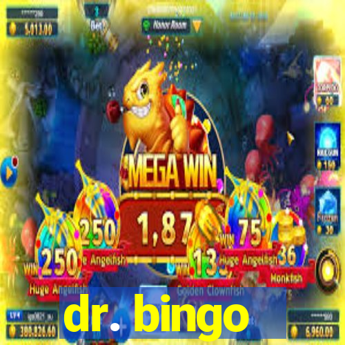 dr. bingo - videobingo   slots